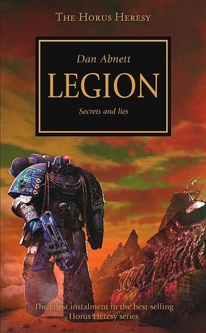 Dan Abnett: Legion (The Horus Heresy, #7) (2008)