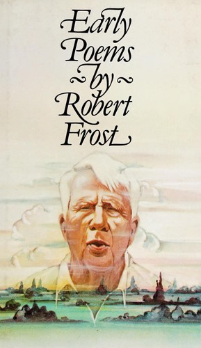 Robert Frost: Early poems (1981, Avenel Books, Distributed by Crown Publishers)