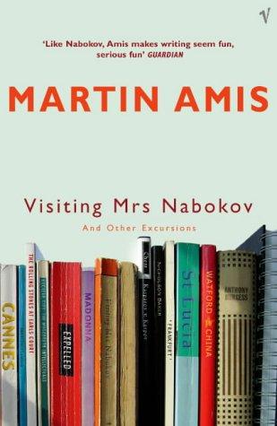 Martin Amis: Visiting Mrs Nabokov (Paperback, 2005, Vintage)