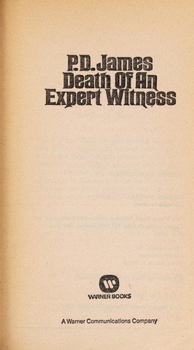 P. D. James: Death of an Expert Witness (1985, Not Avail)