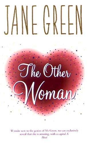 Jane Green: The other woman (2004, Michael Joseph)