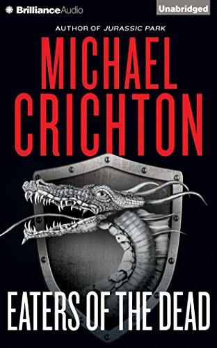 Simon Vance, Michael Crichton: Eaters of the Dead (AudiobookFormat, 2016, Brilliance Audio)