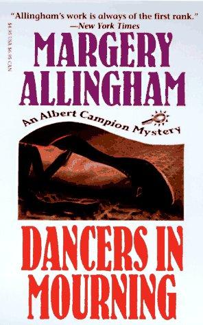 Margery Allingham: Dancers in Mourning (Albert Campion Mysteries (Paperback, Carroll & Graf Publishers, Brand: Carroll n Graf, Carroll & Graf)