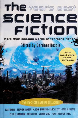 Gardner Dozois: The Year's Best Science Fiction (Hardcover, 2005, St. Martin's Press)