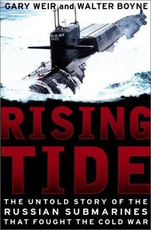 Walter J. Boyne, Gary E. Weir: Rising Tide (2003, Basic Books)