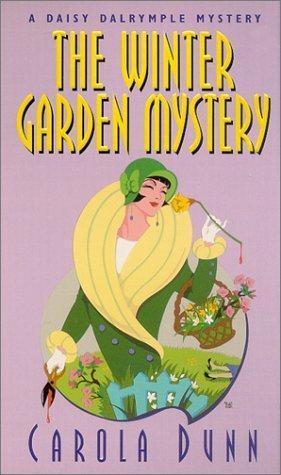 Carola Dunn: The Winter Garden Mystery (Daisy Dalrymple, #2) (2001)