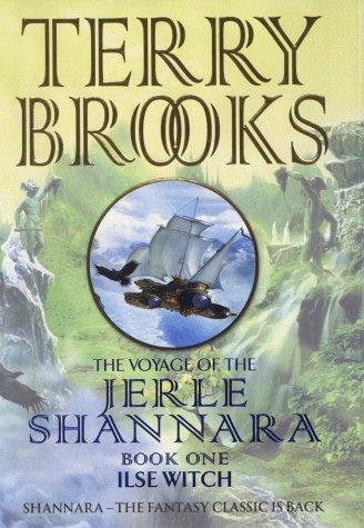 Terry Brooks: The Voyage of the Jerle Shannara 1 (Hardcover, 2000, Simon & Schuster (Trade Division))