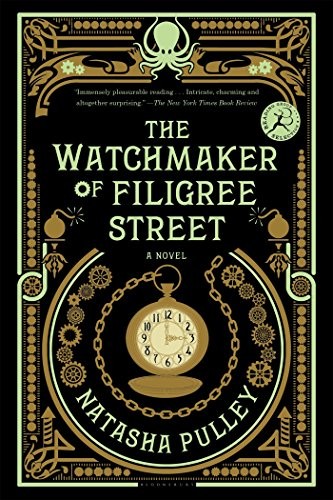 Natasha Pulley: The Watchmaker of Filigree Street (Paperback, 2016, Bloomsbury USA)