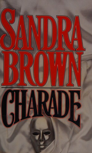 Sandra Brown: Charade (1994, Thorndike Press)