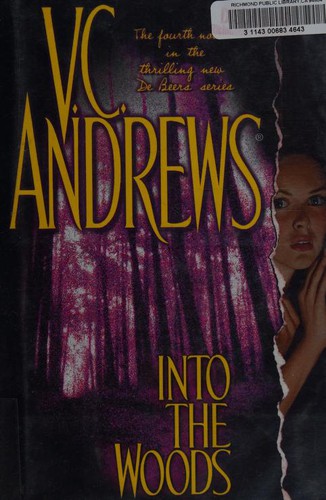 V. C. Andrews: Into the Woods (2003, Pocket Books)