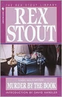 Rex Stout: Murder by the Book (EBook, 2010, Bantam)