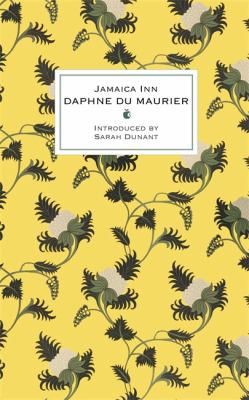 Daphne du Maurier: Jamaica Inn (2012, Little, Brown Book Group Limited)