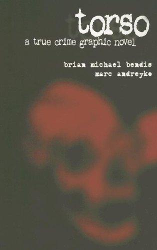 Brian Michael Bendis: Torso (Paperback, 2001, Image Comics)