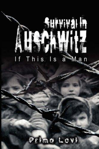 Primo Levi: Survival In Auschwitz (Paperback, 2007, www.bnpublishing.com)