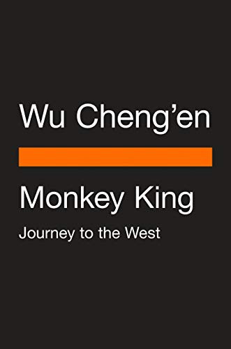 Gene Luen Yang, Julia Lovell, Wu Cheng'en, Julia Lovell, Julia Lovell, Julia Lovell: Monkey King (Hardcover, 2021, Penguin Classics)