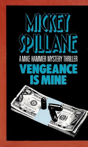 Mickey Spillane: Vengeance is mine (1990, Curley)