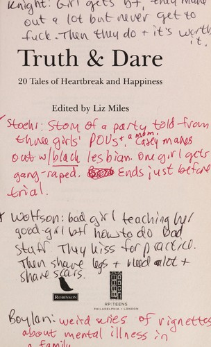 Liz Miles: Truth & dare (2011, Robinson, RP Teens, Running Press Kids, Robinson Publishing)