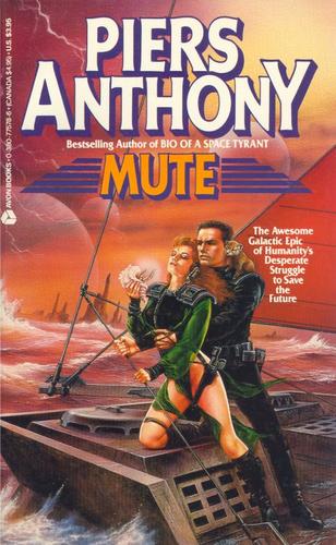 Piers Anthony: Mute (Paperback, 1989, Avon Books)