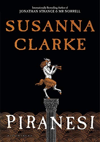 Piranesi (2020, Bloomsbury Publishing)