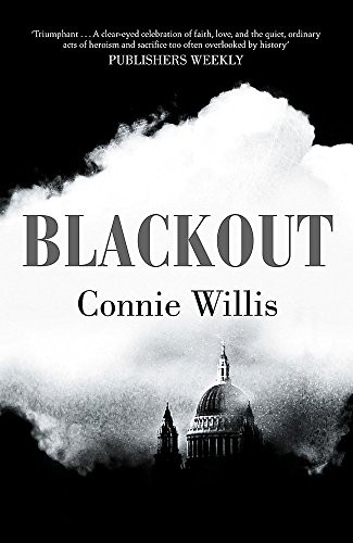 Connie Willis: Blackout (Paperback, 2012, Gollancz)