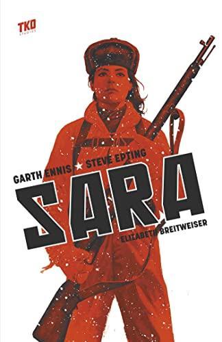 Garth Ennis, Steve Epting, Elizabeth Breitweiser: Sara (2018)