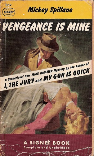 Mickey Spillane: Vengeance is mine (Paperback, 1952, New American Library of World Literature)