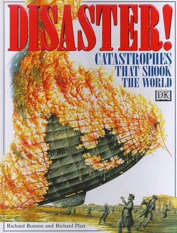 Richard Bonson: Disaster! (1997, DK Pub.)