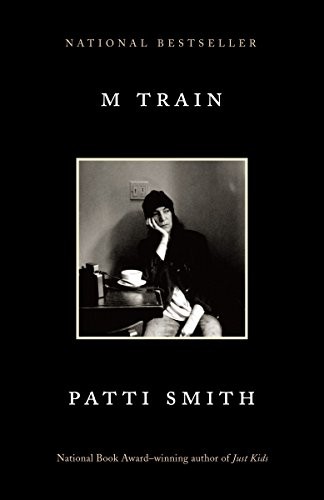 Patti Smith: M Train (Paperback, 2016, Vintage)