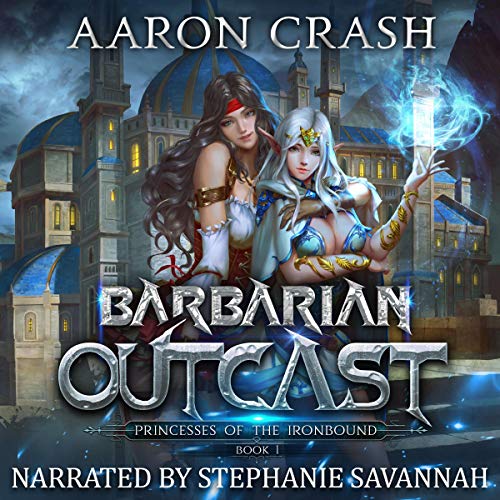 Aaron Crash, Stephanie Savannah: Barbarian Outcast (AudiobookFormat, 2020, Shadow Alley Press Inc)