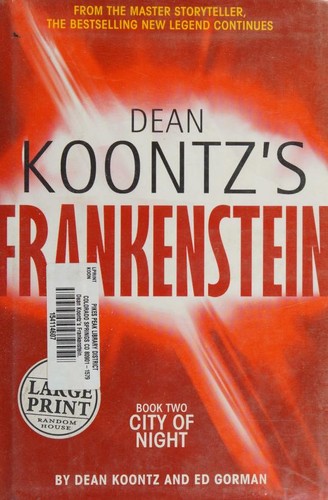 Dean R. Koontz, Edward Gorman: Dean Koontz's Frankenstein: Book Two (2005, Random House Large Print)