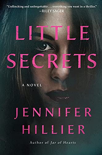 Jennifer Hillier: Little Secrets (2021, Minotaur Books)