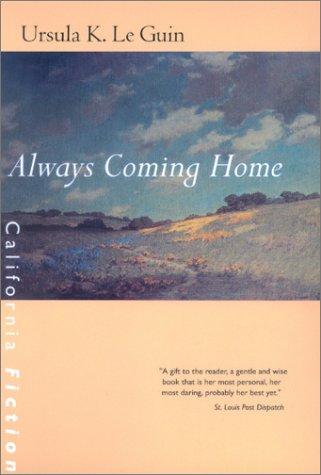 Ursula K. Le Guin: Always Coming Home (Paperback, 2001, University of California Press)