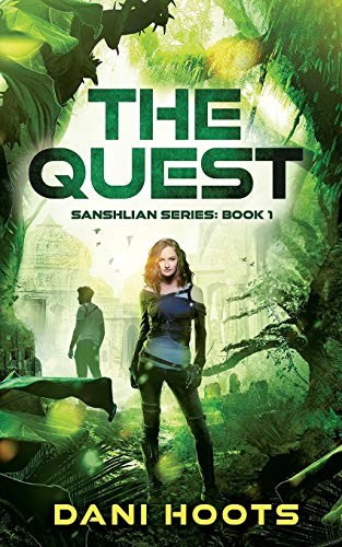 Dani Hoots: The Quest (Paperback, 2016, Dani Hoots)