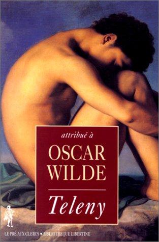 Oscar Wilde: Teleny  (Paperback, 1996, Pré aux clercs)