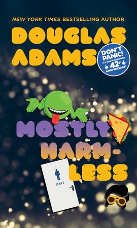 Douglas Adams: Mostly Harmless (EBook, 2009, Random House Publishing Group)