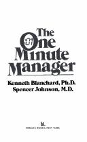 Kenneth H. Blanchard: The one minute manager (1983, Berkley Books)