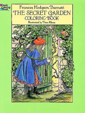 Frances Hodgson Burnett: The Secret Garden Coloring Book (Paperback, 1993, Dover Publications)