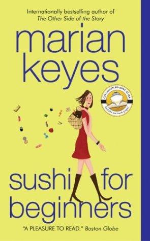 Marian Keyes: Sushi for Beginners (Paperback, 2004, HarperTorch)