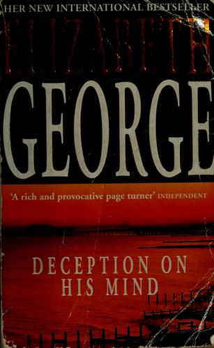 Elizabeth George: Deception on his mind (1998, Hodder & Stoughton)