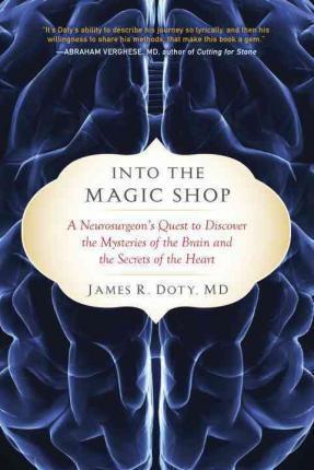 James R. Doty: Into the Magic Shop (2017)