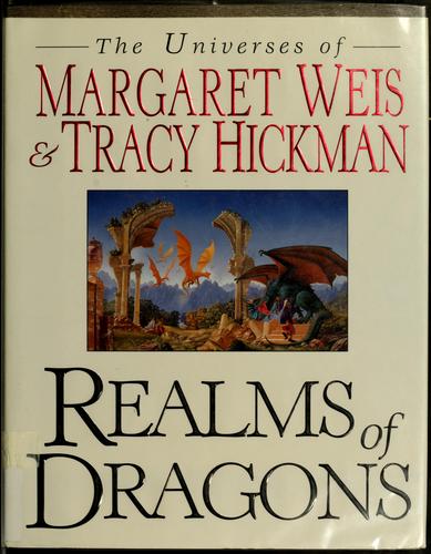 Margaret Weis: Realms of dragons (1999, HarperPrism)