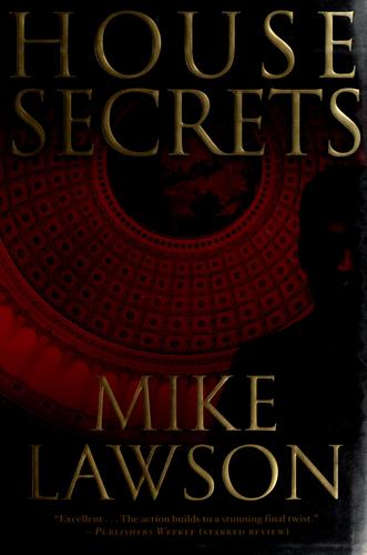 Lawson, Michael: House secrets (2009, Atlantic Monthly Press)