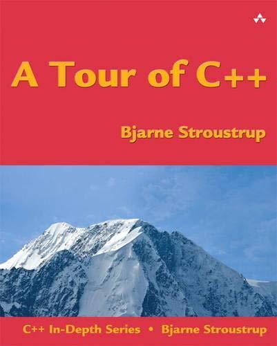 Bjarne Stroustrup: A tour of C++ (2013)