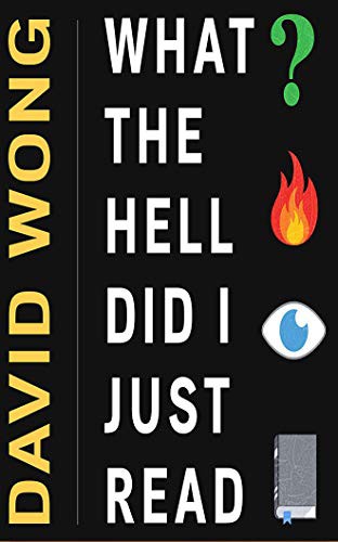 David Wong, Stephen R. Thorne: What the Hell Did I Just Read (AudiobookFormat, 2018, Audible Studios on Brilliance Audio, Audible Studios on Brilliance)