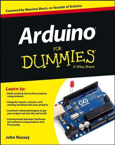 John Nussey: Arduino For Dummies (2013)