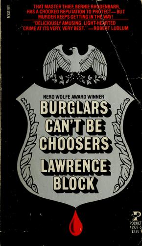 Lawrence Block: Burglars Can't Be Choosers (Paperback, 1983, Pocket)