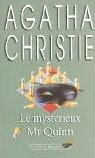 Agatha Christie: Le Mysterieux Mr Quinn (Club Des Masques) (Paperback, French language, 2003, Editions Flammarion)