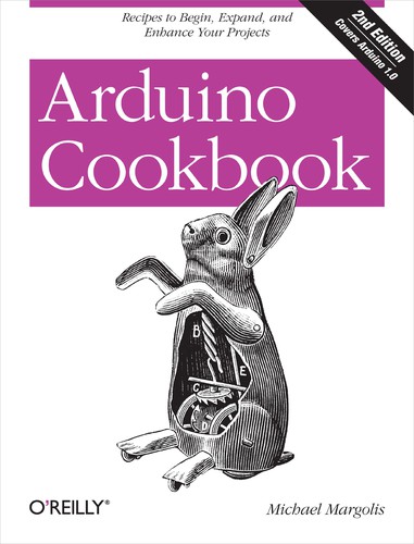 Michael Margolis: Arduino Cookbook (2012, O’Reilly)