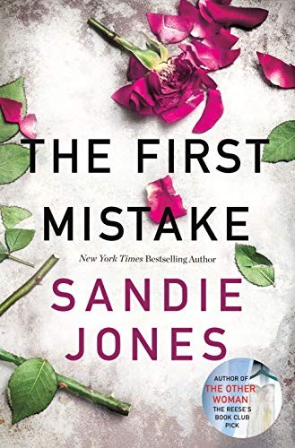 Sandie Jones: The First Mistake (Hardcover, 2019, Minotaur Books)