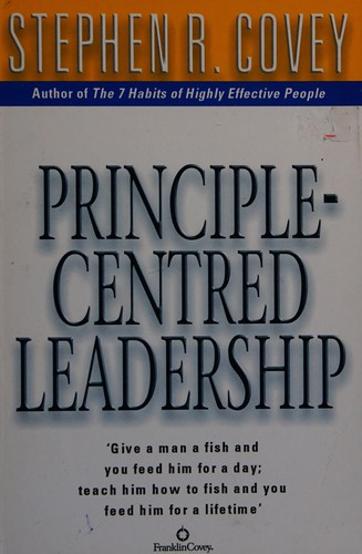 Stephen R. Covey: Principle centered leadership. (2002, Pocket Books)